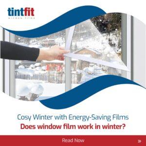 Does window film work in winter?