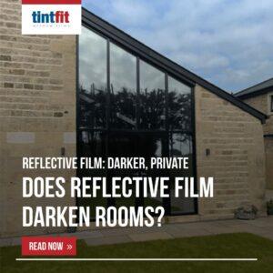 Does reflective window film make the room darker?