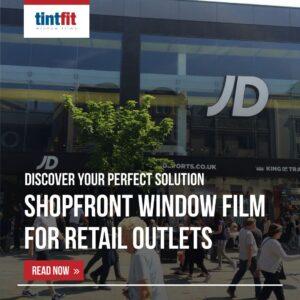 Shopfront Window Film for Retail Outlets